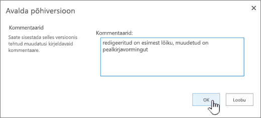 Sisestage kommentaar ja klõpsake nuppu OK