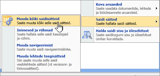 Valik Muuda kõiki saidisätteid Saidisätete lehel