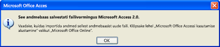 See andmebaas salvestati failivormingus Microsoft Access 2.0.