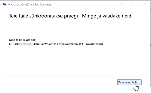 OneDrive For Businessi sünkroonimisrakenduse dialoogiboks, kus on esile tõstetud nupp Kuva minu failid