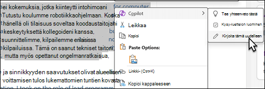 OneNotessa on valittuna tekstiä. Näkyviin tulee pikavalikko, jossa Copilot on valittuna ja Kirjoita tämä uudelleen -vaihtoehto on valittuna alivalikossa.