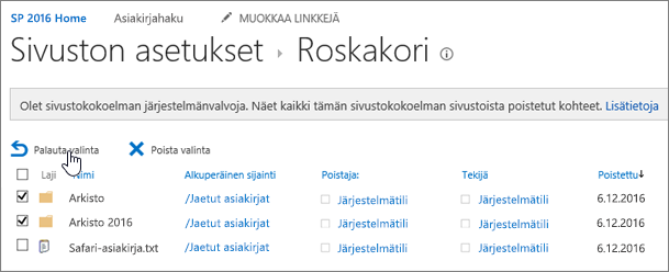 SharePointin 2. tason roskakori palauttaminen-painike korostettuna