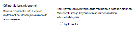 Luetteloiden offline- ja synkronointiasetukset