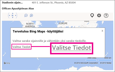Tietojen valitseminen Officen Bing Maps -apusovellusta varten Access-sovelluksessa