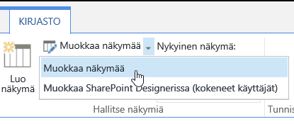 Kirjasto-välilehti, jossa Muokkaa näkymää on korostettuna