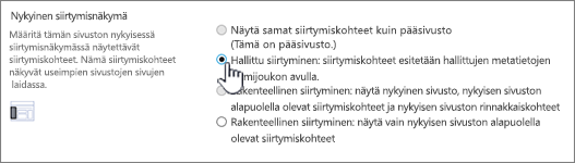 Nykyinen siirtymis osa, jossa hallittu siirtyminen on valittuna