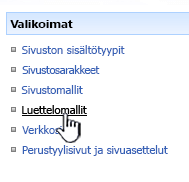 Luettelomallin linkki Valikoimat-valikossa