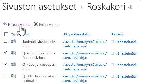 SharePoint 2013:n toisen tason roskakori palauttaminen-painike korostettuna