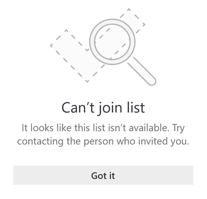 Luettelon jakamisen virhesanoma Microsoft To Dolta, jossa lukee "Ei voi liittyä luetteloon. Näyttää siltä, että tämä luettelo ei ole käytettävissä. Yritä ottaa yhteyttä henkilöön, joka kutsui sinut."