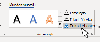 WordArt-tyylien Tekstitehosteet-painike korostettuna