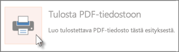 Diojen tulostaminen PDF-tiedostoina