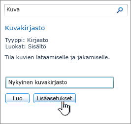 Luo kuvakirjasto -valintaikkuna, jossa Lisää asetuksia näkyy korostettuna