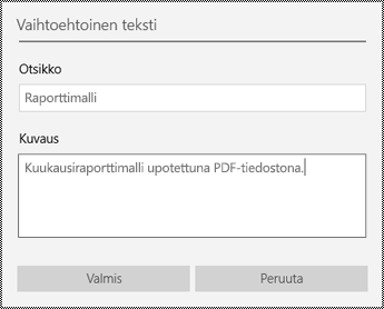 Vaihtoehtoisen tekstin lisääminen upotettuihin tiedostoihin OneNote for Windows 10 -sovelluksessa