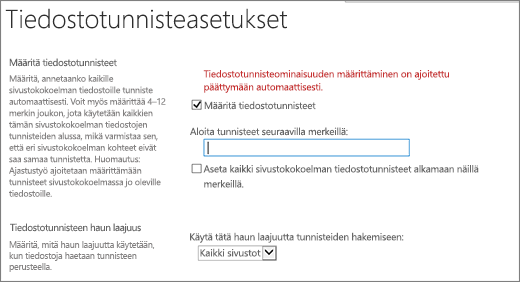 Määritä tiedostotunnisteet Tiedostotunnisteasetukset-sivulla