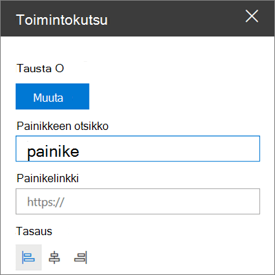 SharePoint-sivustojen Toimintokutsu-verkko-osan työkaluryhmä, jossa näytetään, miten voit mukauttaa verkko-osan linkkiä, painiketta ja tasausta