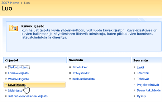 Kuvakirjaston valitseminen kirjastoluettelosta Luo-kohdan alta