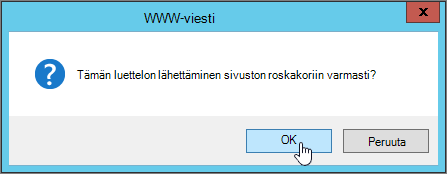 Luettelon poiston vahvistusvalintaikkuna, jossa OK on korostettuna