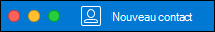 Bouton Nouveau contact dans Outlook pour Mac.