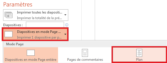 Dans le volet Imprimer, cliquez sur Diapositives en mode Page entière, puis sélectionnez Plan dans la liste Mode Page.