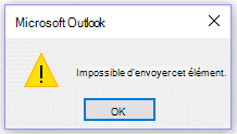 Message d’erreur de Microsoft Outlook : impossible d’envoyer cette heure.