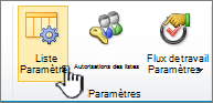 Bouton Paramètres de la liste sur le ruban de la page