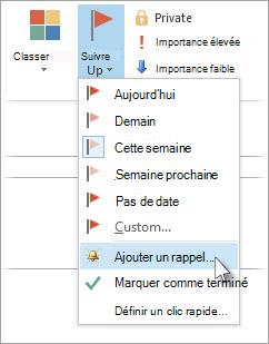 Si la tâche est déjà ouverte dans sa propre fenêtre, cliquez sur Tâche > suivi > Ajouter un rappel.