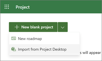Capture d’écran du menu Nouveau dans Project montrant l’option Importer à partir du bureau Project