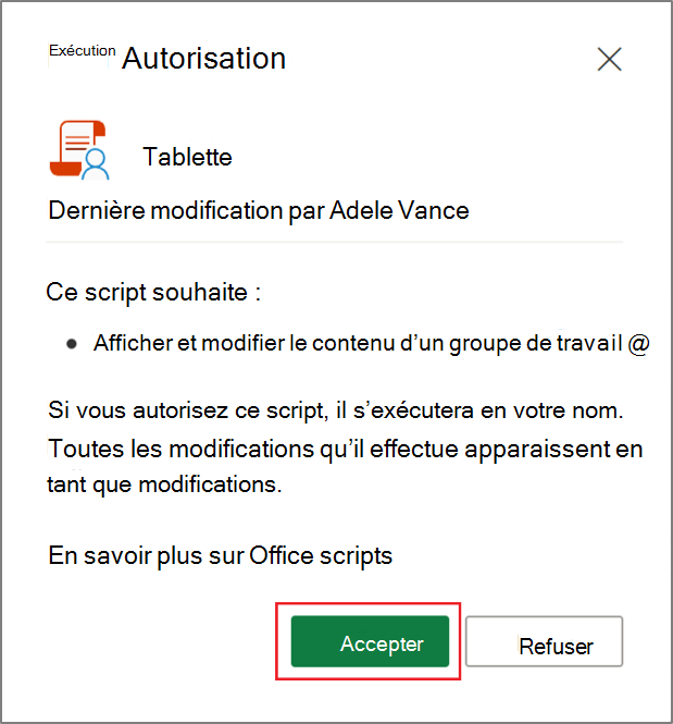 Boîte de dialogue Exécuter l’autorisation pour un script Office dans Excel
