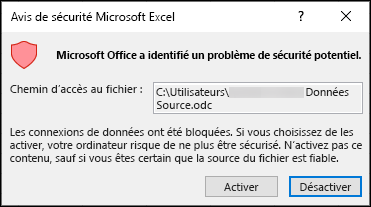 Avis de sécurité Microsoft Excel - Indique qu’Excel a identifié un problème de sécurité potentiel. Choisissez Activer si vous approuvez l’emplacement du fichier source, Désactiver si ce n’est pas le cas.