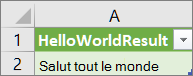 Résultats de HelloWorld dans une feuille de calcul
