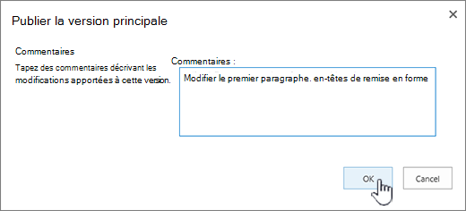 Remplissez un commentaire, puis cliquez sur OK