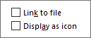 Lier au fichier, afficher sous forme d’options d’icône