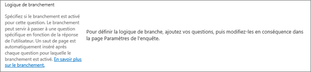 Section logique de branchement dans la boîte de dialogue Nouvelle question