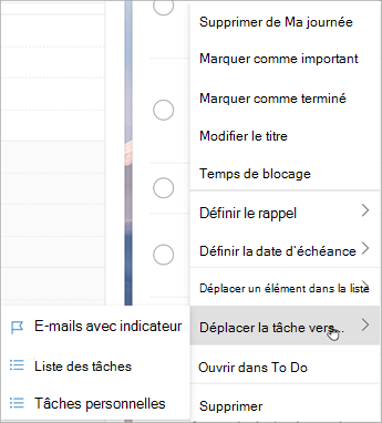 Appuyez de façon longue (ou cliquez avec le bouton droit) pour accéder au menu contextuel. Sélectionnez Déplacer les tâches vers ... et choisissez la liste vers laquelle vous souhaitez déplacer la tâche.