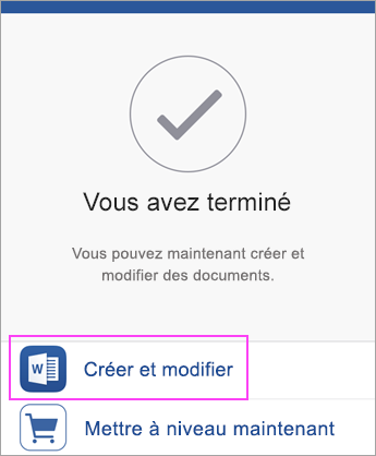 Appuyez sur Créer et Modifier pour commencer à utiliser l’application.