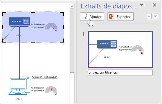 Capture d’écran du volet Extraits de diapositive dans Visio. L’utilisateur clique sur le bouton Ajouter.