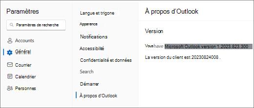 Image des nouvelles informations de version d’Outlook pour Windows avec « Général » et « À propos d’Outlook » mis en évidence.