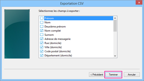 Choisissez les champs que vous souhaitez exporter vers votre fichier csv et cliquez sur Terminer.
