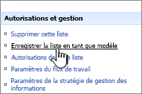 Dans la colonne autorisations et gestion, cliquez sur enregistrer le modèle de site.