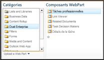 Le sélecteur de composants WebPart vous permet d’accéder au composant WebPart Tâches professionnelles que vous souhaitez insérer.