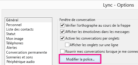 « Capture d’écran de la section de la fenêtre Options générales de Lync avec le bouton Modifier la police sélectionné »