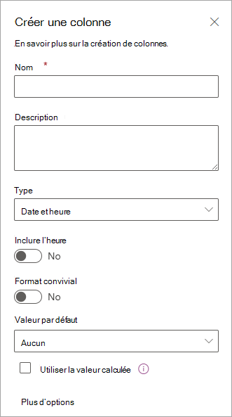 Capture d’écran du panneau Créer une colonne que vous pouvez utiliser pour ajouter des colonnes à des listes.
