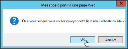 Boîte de dialogue de confirmation de suppression de liste avec OK mis en évidence