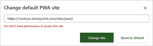 צילום מסך של תיבת הדו ' שינוי כברירת מחדל של אתר PWA ' עם הודעת שגיאה אדומה מתחת לתיבת הטקסט