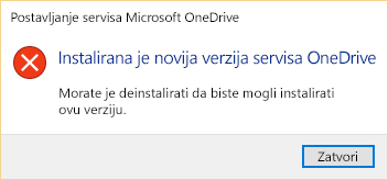 Poruka o pogrešci u kojoj piše da već imate instaliranu noviju verziju servisa OneDrive.