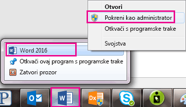 Desnom tipkom miša kliknite ikonu programa Word, a zatim desnom tipkom miša kliknite riječ da biste pokrenuli program kao administrator.