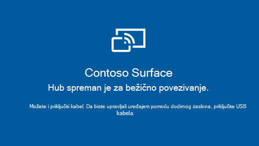 Prikazuje otvorenu aplikaciju Povezivanje na uređaju Surface Hub koja kaže da je Surface Hub spreman za bežično povezivanje.