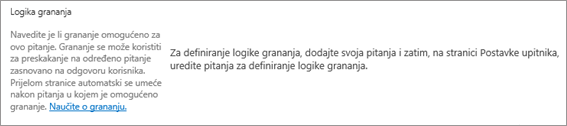 Sekcija logike grananja u dijaloškom okviru s novim pitanjem