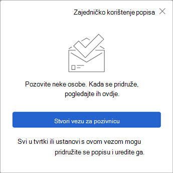 Kada odaberete Zajednički koristi popis, Obaveza stvara vezu na pozivnicu za slanje drugima.