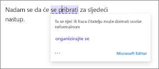 Redaktor predlaže da se "organizirate" kao službenije zamjene za "opišite njihove akcije".